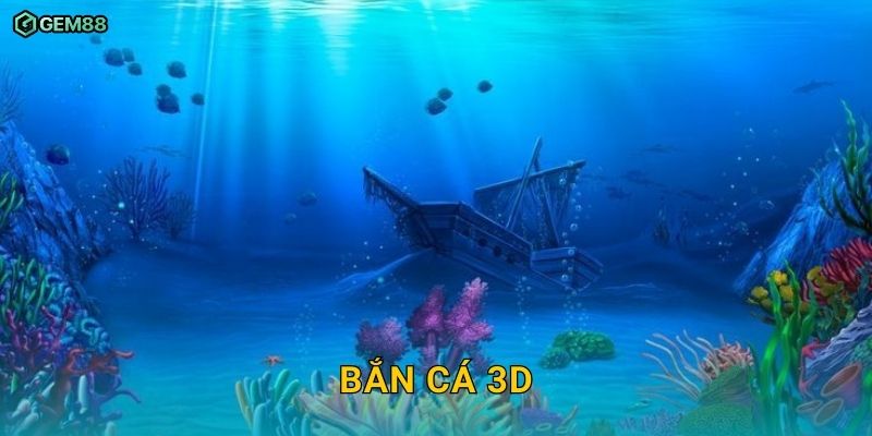 Bắn Cá 3D GEM88 – Trải nghiệm bắn cá công nghệ mới cực hấp dẫn 9 Bắn Cá 3D GEM88 – Trải nghiệm bắn cá công nghệ mới cực hấp dẫn
