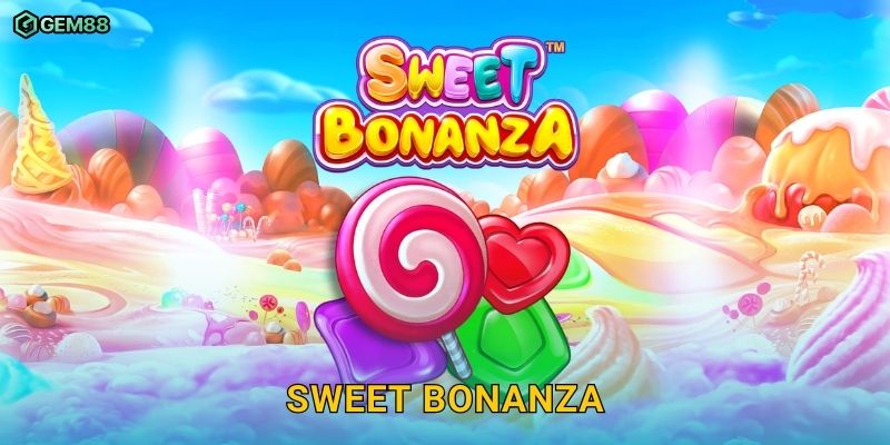 Sweet Bonanza GEM88 – Trải nghiệm slot ngọt ngào đầy phần thưởng 3 Sweet Bonanza GEM88 – Trải nghiệm slot ngọt ngào đầy phần thưởng