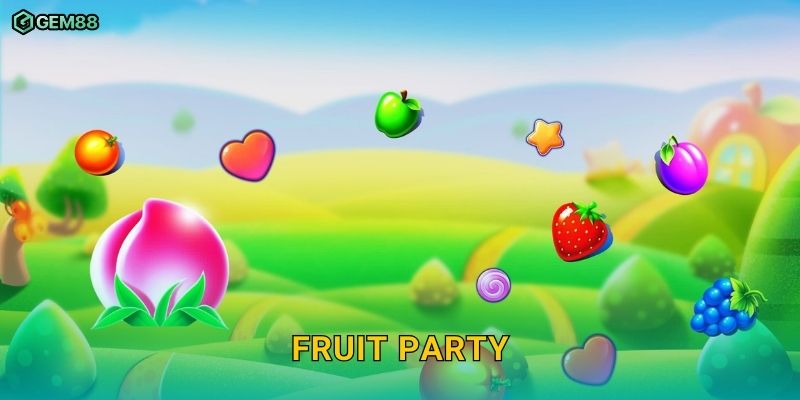 Fruit Party GEM88 – Slot trái cây ngọt ngào với phần thưởng bất ngờ 1 Fruit Party GEM88 – Slot trái cây ngọt ngào với phần thưởng bất ngờ